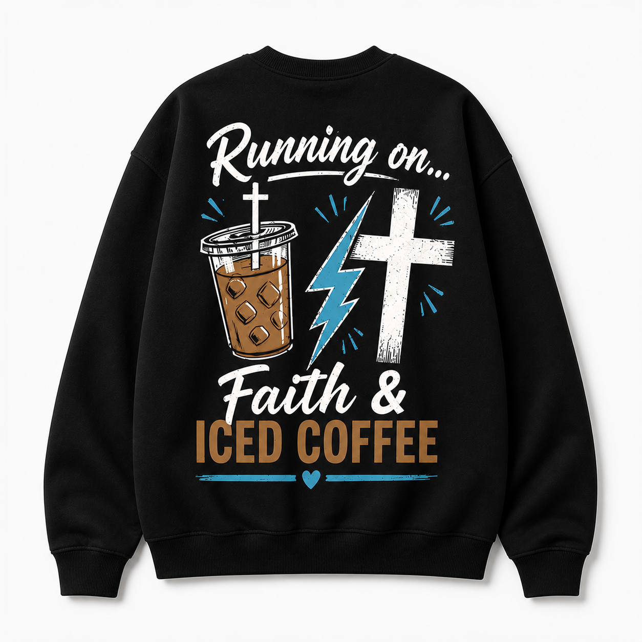 Running on Faith & Iced Coffee | Christian Graphic Apparel