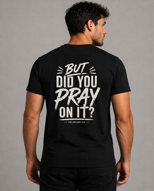 Did You Pray?