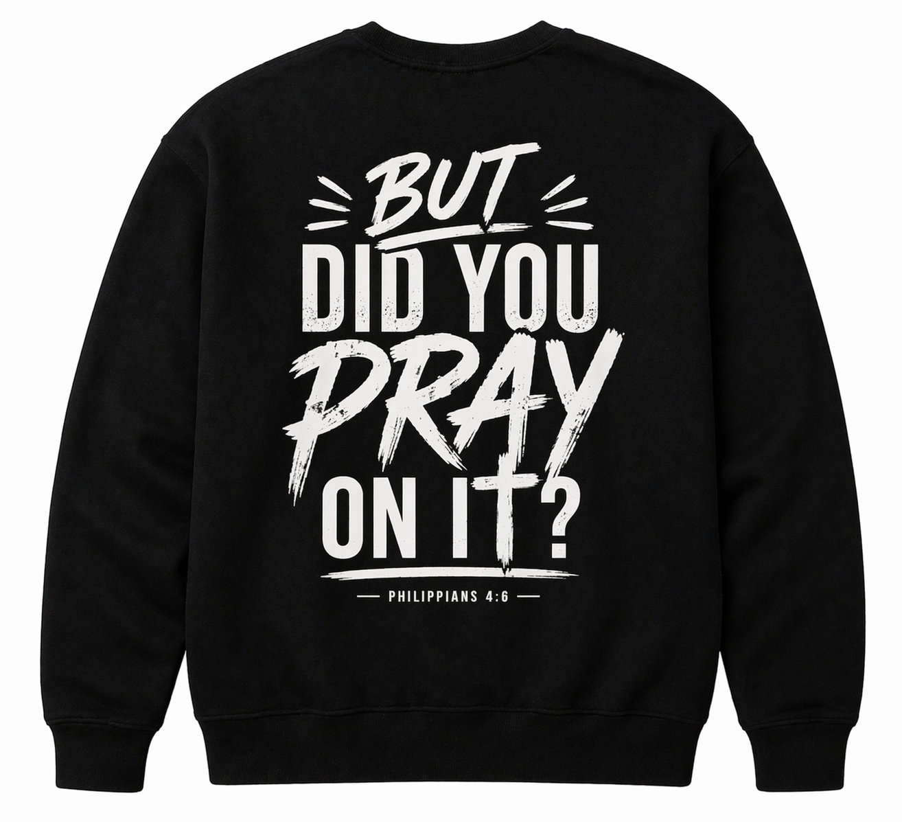 Did You Pray?