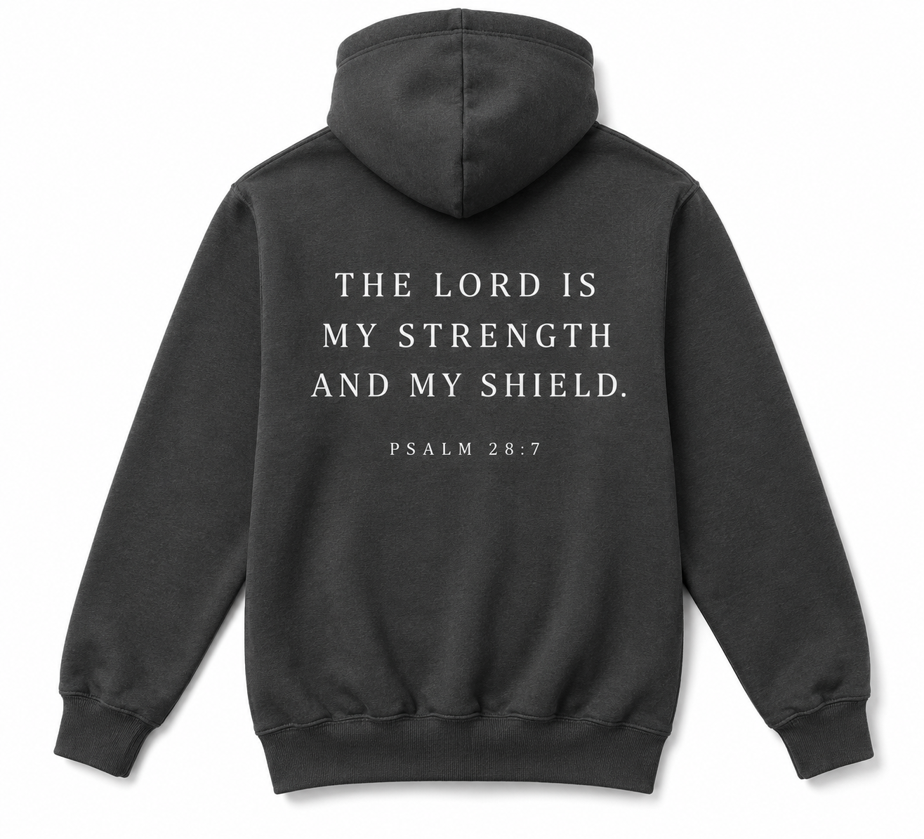 Psalm 28:7 Strength & Shield Christian Hoodie