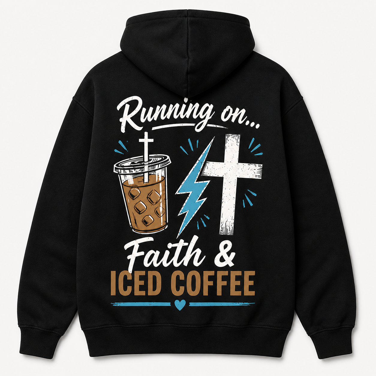 Running on Faith & Iced Coffee | Christian Graphic Apparel
